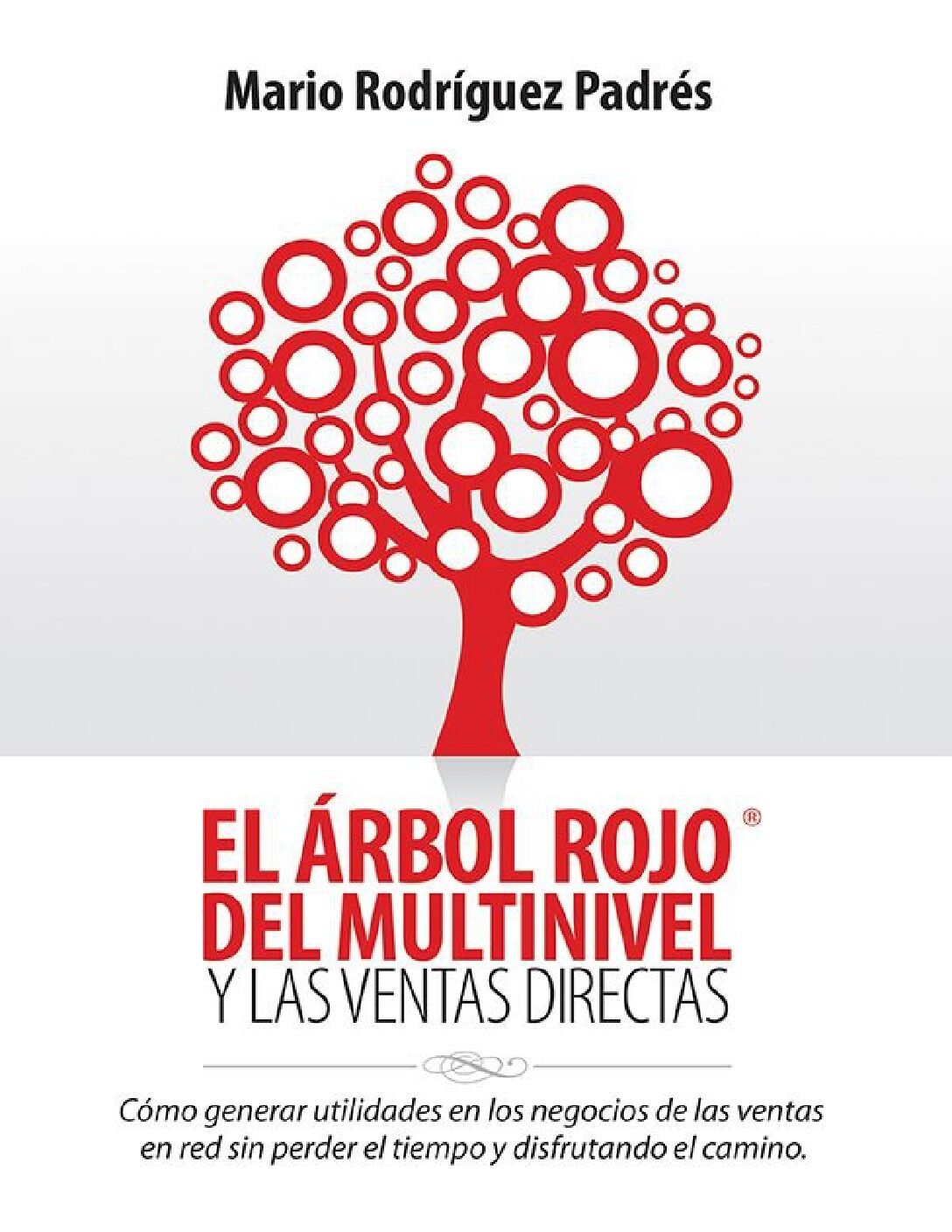 El Árbol Rojo del Multinivel